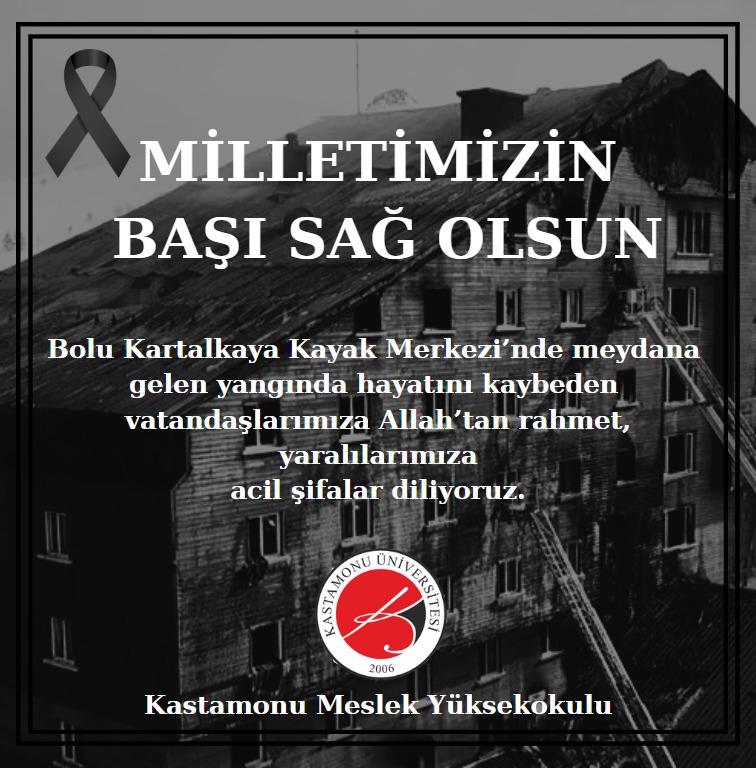 Bolu Kartalkaya'da Yaşanan Yangında Hayatını Kaybedenlerin Ailelerine Başsağlığı Diliyoruz.