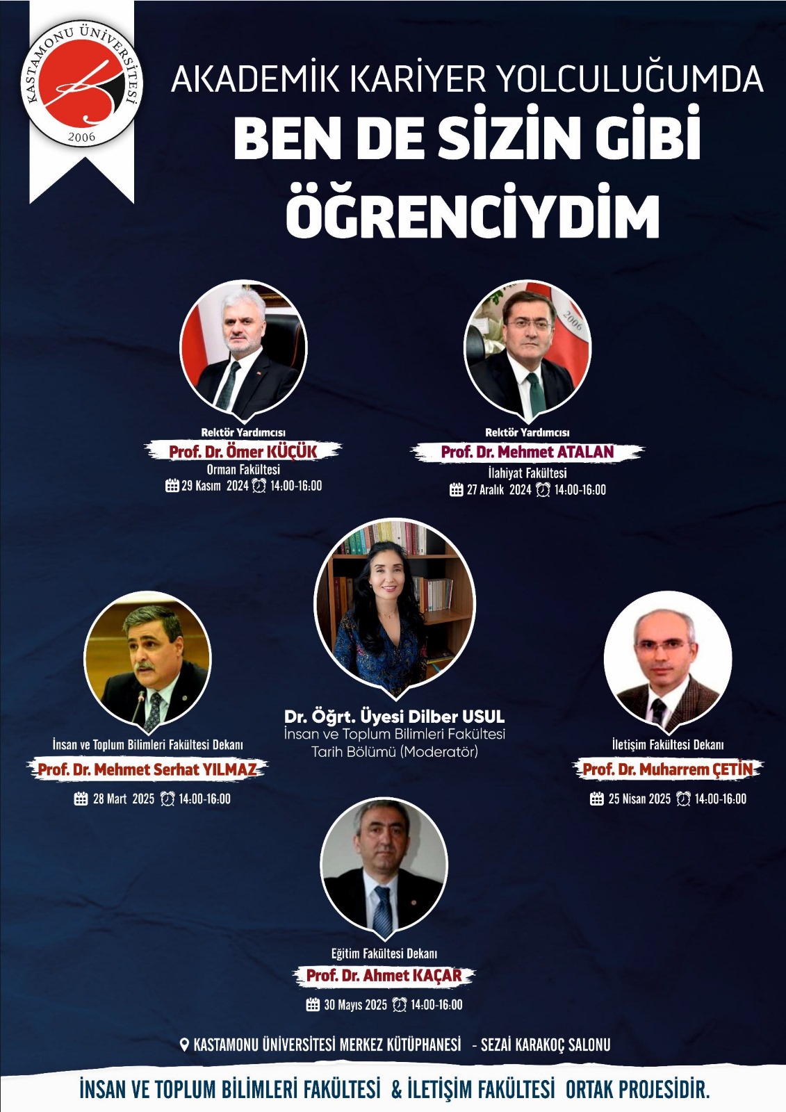 Ben de Sizin Gibi Öğrenciydim…
