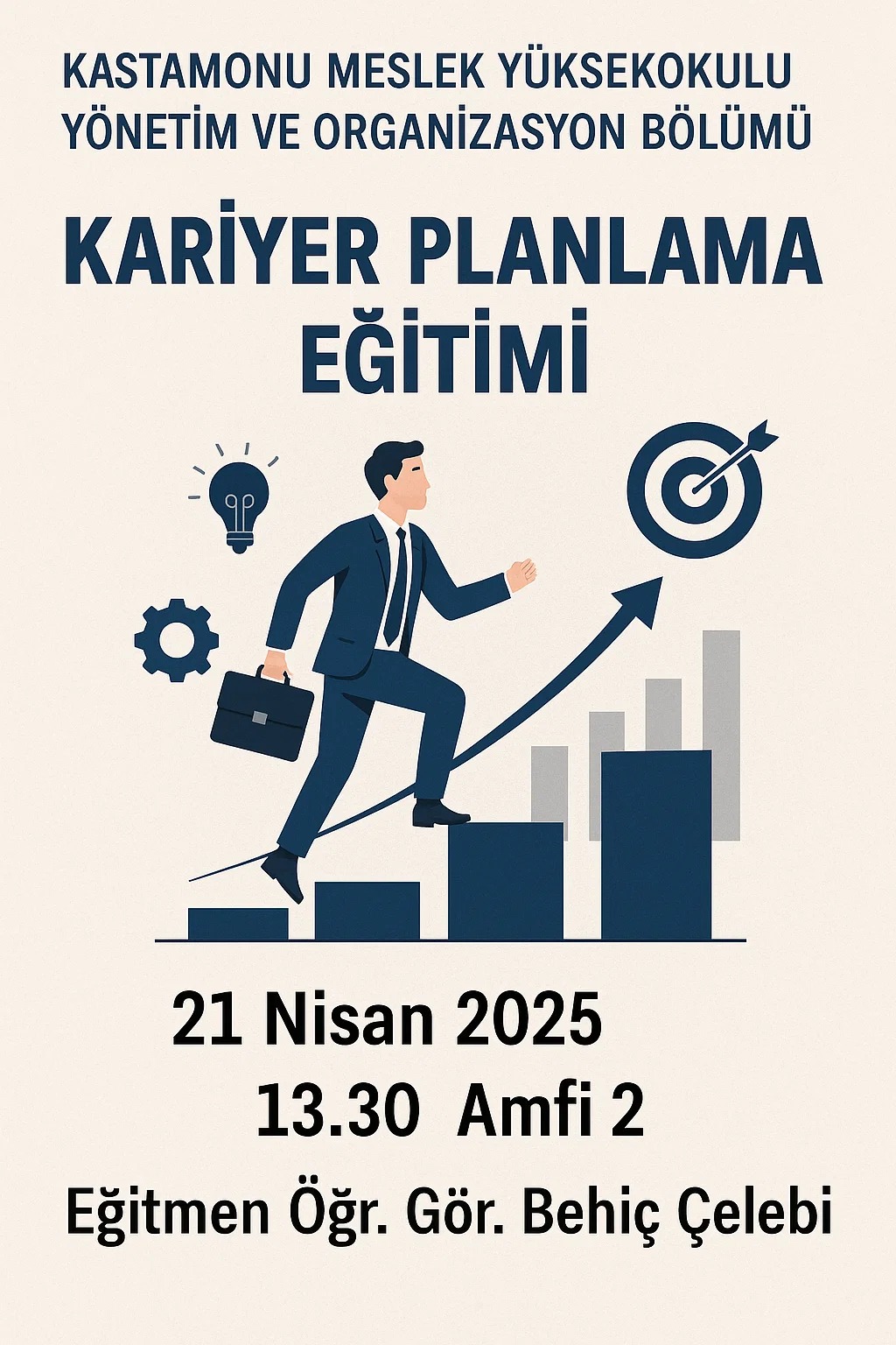 İşletme Yönetimi Programı Öğrencilerine Yönelik Kariyer Planlama Eğitimi Gerçekleştirildi