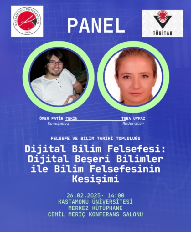 Dijital Bilim Felsefesi: Dijital Beşeri Bilimler ile Bilim Felsefesinin Kesişimi Paneli