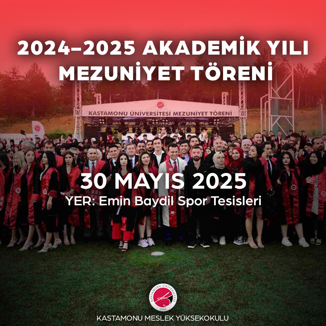 2024-2025 Akademik Yılı Mezuniyet Töreni