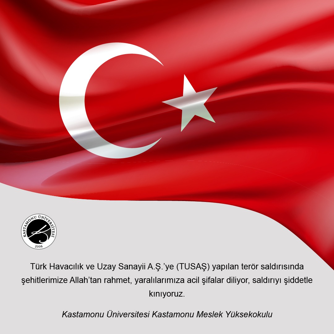 Türk Havacılık ve Uzay Sanayii A.Ş.'ye (TUSAŞ) Yapılan Terör Saldırısını Şiddetle Kınıyoruz