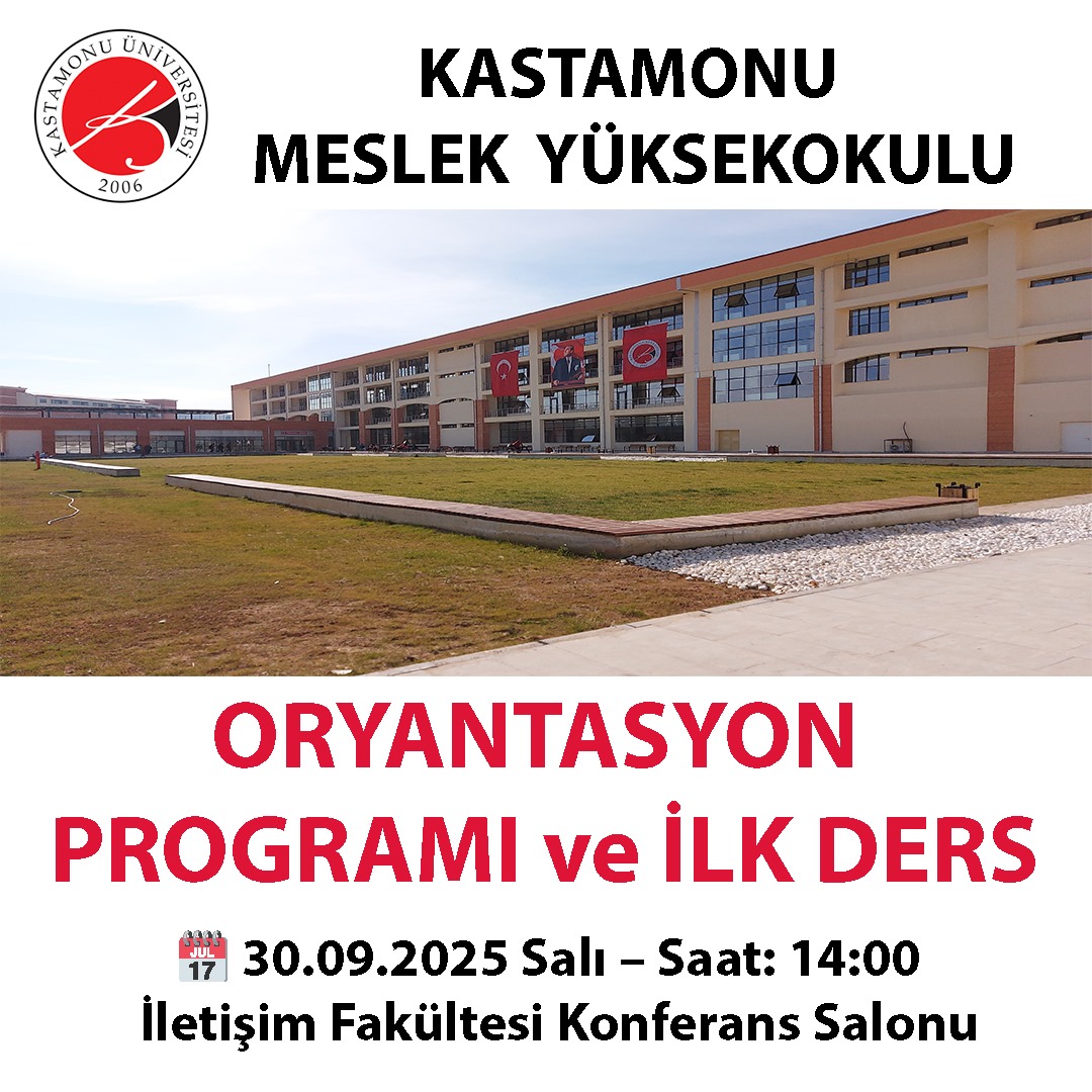 Oryantasyon Programı ve İlk Ders