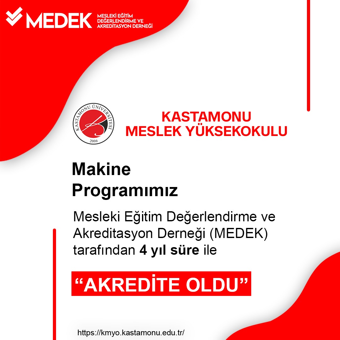 Programımız Mesleki Eğitim Değerlendirme ve Akreditasyon Derneği tarafından (MEDEK) Akredite Oldu