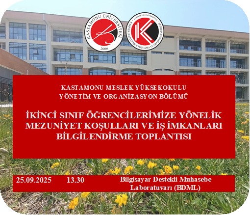 2. Sınıf Öğrencilerine Yönelik Mezuniyet Koşulları ve İş İmkanları Bilgilendirme Toplantısı