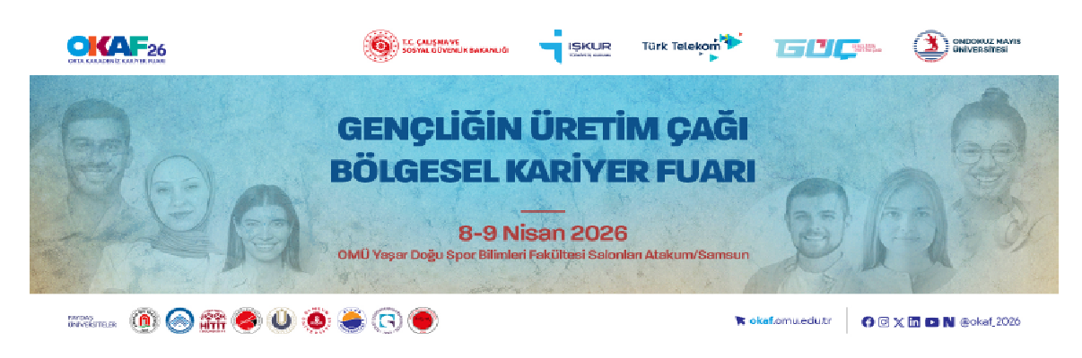 Öğrencilerimiz İçin Büyük Fırsat: Orta Karadeniz Kariyer Fuarı (OKAF'26) Başlıyor! 