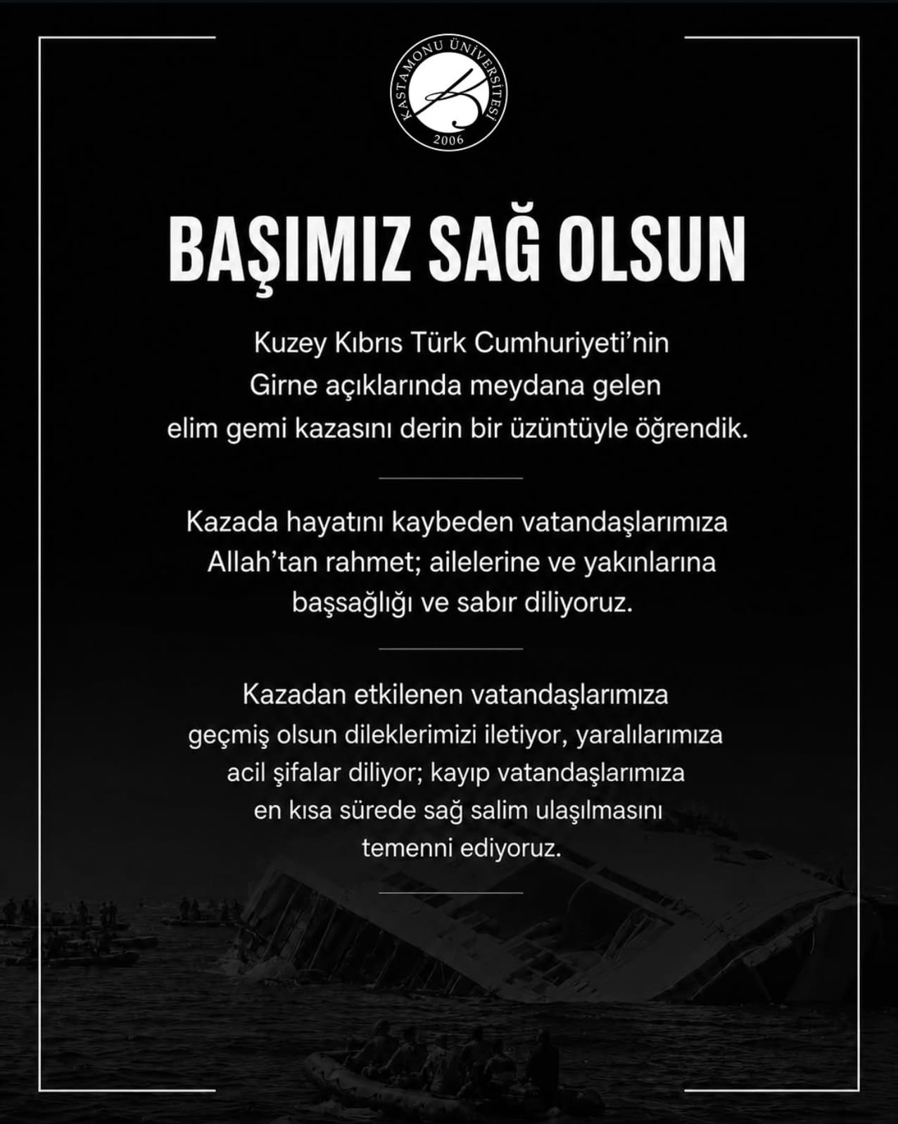 Kuzey Kıbrıs Türk Cumhuriyeti Açıklarında Meydana Gelen Gemi Kazası İçin Taziye ve Geçmiş Olsun Mesajı